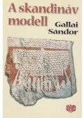 Gallai Sándor - A skandináv modell