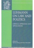 King, Michael,Thornhill Chris - Luhmann on law and politics