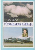Markó Pál - Tűzmadarak párbaja