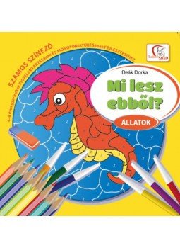  - Mi lesz ebből? - Állatok - Számos színező 4-8 éves gyermekek figyelemtartásának és monotóniatűrésének fejlesztéséhez, null 2018 antikvár könyv