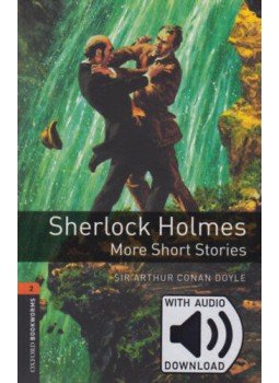 Sir Arthur Conan Doyle - Sherlock Holmes More Short Stories - Oxford Bookworms Library 2 - MP3 Pack Sir Arthur Conan Doyle - Sherlock Holmes More Short Stories - Oxford Bookworms Library 2 - MP3 Pack, null 2018 antikvár könyv