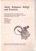 Bethlenfalvy Géza,Birtalan Ágnes,Sárközi Alice,Vinkovics Judit - Altaic Religious Beliefs and Practices