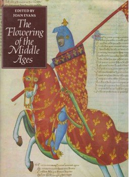 Joan Evans - The Flowering of the Middle Ages, London 1985 antikvár könyv