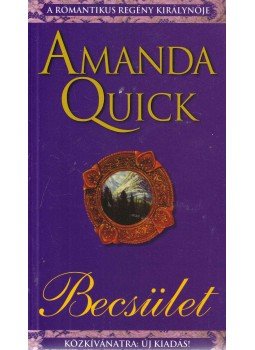 Amanda Quick - Becsület Amanda Quick - Becsület, Budapest 2015 antikvár könyv