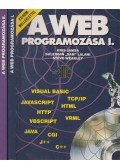 Kris Jamsa,Suleiman "Sam" Lalani,Steve Weakley - A web programozása I-II.