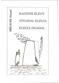 Méliusz József - Kaddish elegy - Jitgadal elégia - Elegia Isgadal