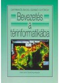 Szabó György,Detrekői Ákos - Bevezetés a térinformatikába