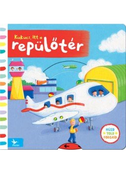  - Kukucs, itt a repülőtér, null 2018 antikvár könyv