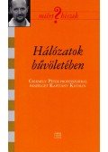 Csermely Péter,Kapitány Katalin - Hálózatok bűvöletében