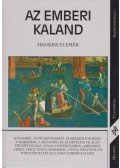 Hankiss Elemér - Az emberi kaland
