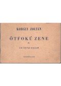 Kodály Zoltán - Ötfokú zene IV.