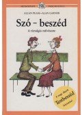 Garner, Alan,Allan Pease - Szó-beszéd