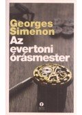 Georges Simenon - Az evertoni órásmester