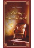 Jószay Magdolna - Aranygondolatok