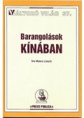Makra László - Barangolások Kínában