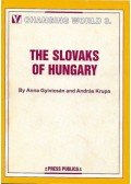 Gyivicsán Anna; Krupa András - The Slovaks of Hungary