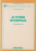 Fazekas László - Az otthoni betegápolás