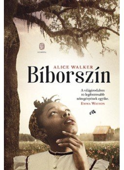 Alice Walker - Bíborszín Alice Walker - Bíborszín, Budapest 2018 antikvár könyv