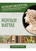 Pálosfalvi Tamás - Hunyadi Mátyás