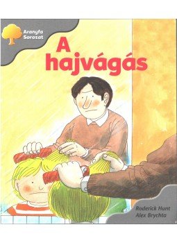 Roderick Hunt - A hajvágás,  2009 antikvár könyv