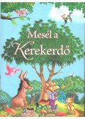 Pádár Éva - Mesél a Kerekerdő