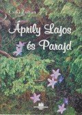 Csiki Zoltán - Áprily Lajos és Parajd