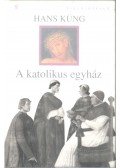 Hans Küng - A katolikus egyház