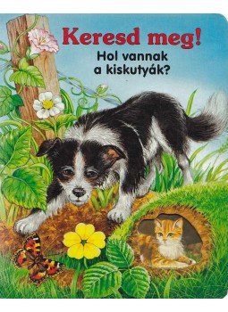 Katja Epes - Keresd meg! - Hol vannak a kiskutyák? Katja Epes - Keresd meg! - Hol vannak a kiskutyák?, Budapest 0 antikvár könyv