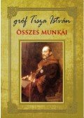 Tisza István - Gróf Tisza István összes munkái