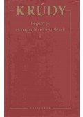 Krúdy Gyula - Regények és nagyobb elbeszélések 4. - Krúdy Gyula összegyűjtött művei 8.