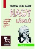 Tolcsvai Nagy Gábor - Nagy László