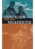Sándor András - Szent Kujon megkísértése
