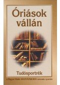 Bán László (szerk.) - Óriások vállán