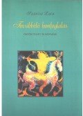 Szántai Lajos - Továbbélő honfoglalás
