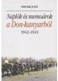 Pihurik Judit - Naplók és memoárok a Don-kanyarból