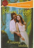 Susan Wiggs - A szépség iskolája