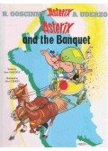 RENÉ GOSCINNY,ALBERT UDERZO - Asterix and the Banquet