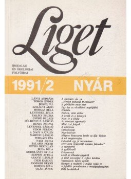 Levendel Júlia, Horgas Béla - Liget 1991/2 nyár, Budapest 1991 antikvár könyv