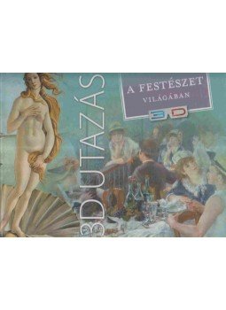 Zima Szabolcs - 3D utazás a festészet világában,  2011 antikvár könyv