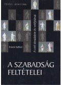 Ernest Gellner - A szabadság feltételei