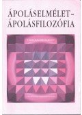 Gyulai Teodóra - Ápoláselmélet - ápolásfilozófia