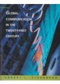 Robert L. Stevenson - Global Communication in the Twenty-First Century