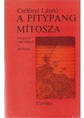 Cselényi László - A pitypang mítosza