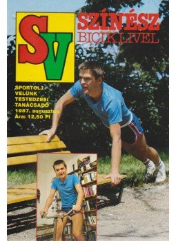 Szamay György - Sportolj velünk 1987. augusztus, Budapest 1987 antikvár könyv