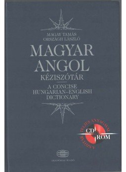 Országh László, Magay Tamás - Magyar-angol kéziszótár Országh László, Magay Tamás - Magyar-angol kéziszótár, Budapest 2005 antikvár könyv