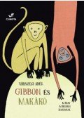 Várszegi Adél - Gibbon és makákó