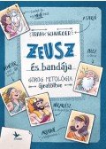 Schwieger, Frank - Zeusz és bandája