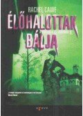 Caine, Rachel - Élőhalottak bálja