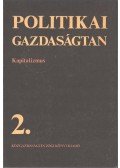 Bara Zoltán - Politikai gazdaságtan 2. - Kapitalizmus