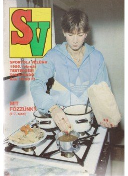 Szamay György - Sportolj velünk 1986. február, Budapest 1986 antikvár könyv